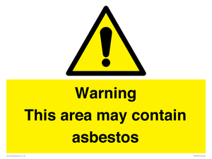 Warning This area may contain asbestos